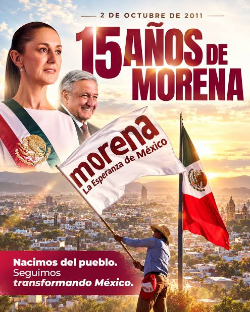 &iexcl;15 A&ntilde;os Transformando! Conmemoraron el Aniversario de la Fundaci&oacute;n de Morena como Asociaci&oacute;n Civil